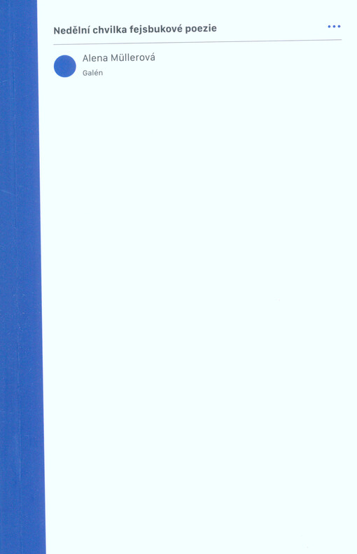 Nedělní chvilka fejsbukové poezie