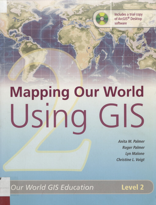 Mapping our world using GIS