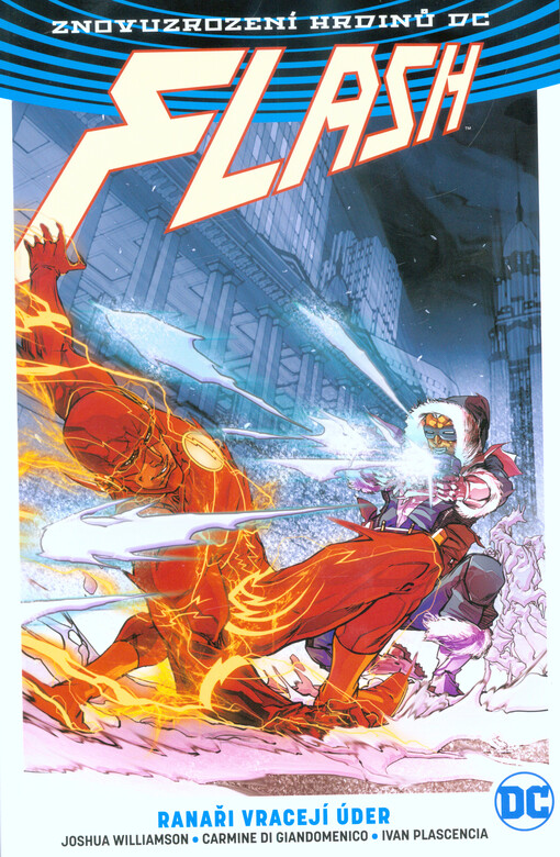 Flash - Ranaři vracejí úder