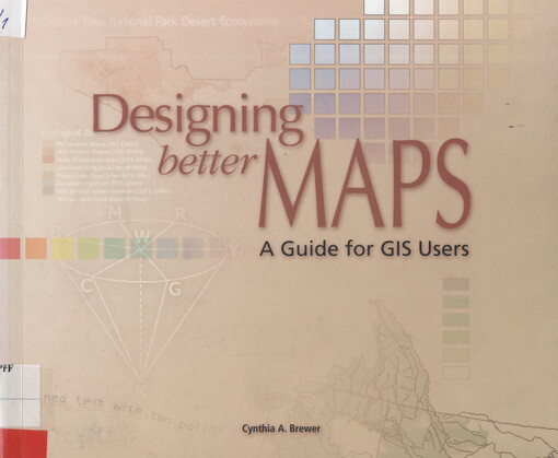 Designing better maps : a guide for GIS users