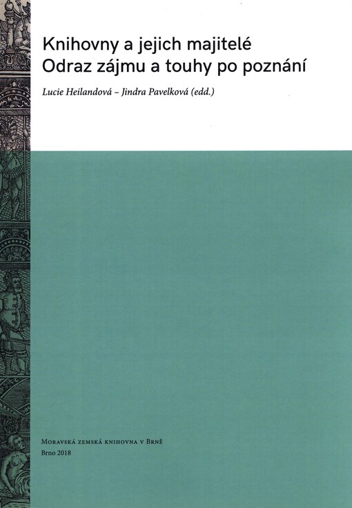 Knihovny a jejich majitelé: odraz zájmu a touhy po poznání