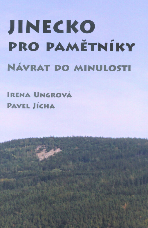Jinecko pro pamětníky : návrat do minulosti