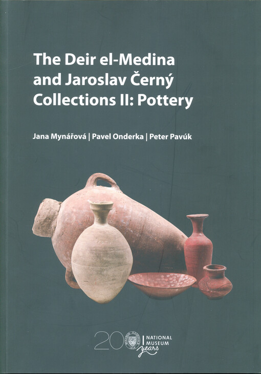 The Deir el-Medina and Jaroslav Černý collections II: pottery