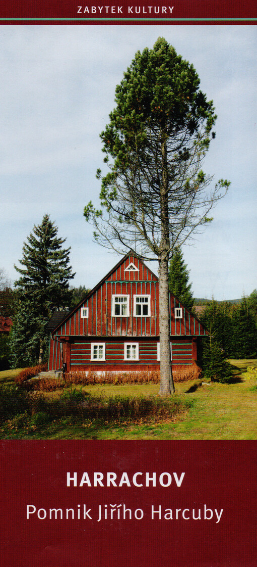 Harrachov: pomnik Jiřího Harcuby : zabytek kultury