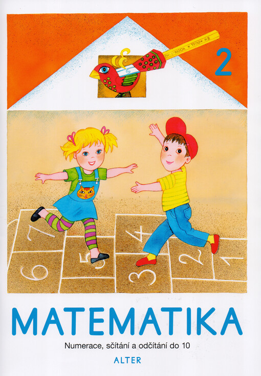 Matematika. 2, Numerace, sčítání a odčítání do 10