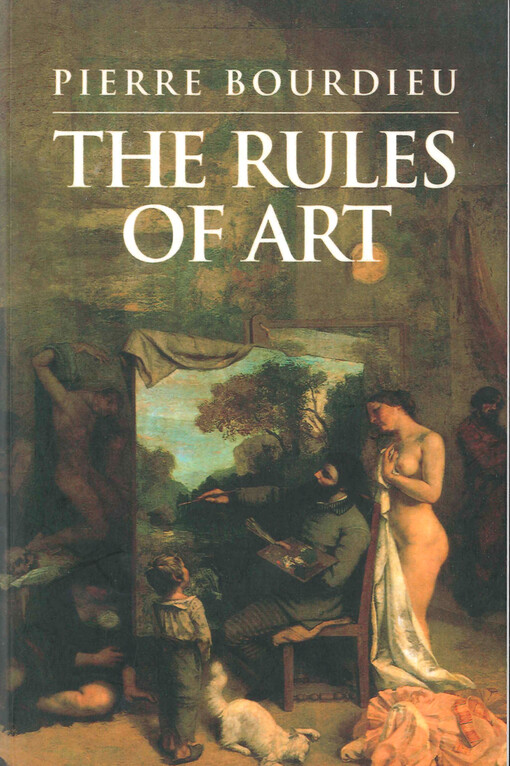 The rules of art : genesis and structure of the literary field