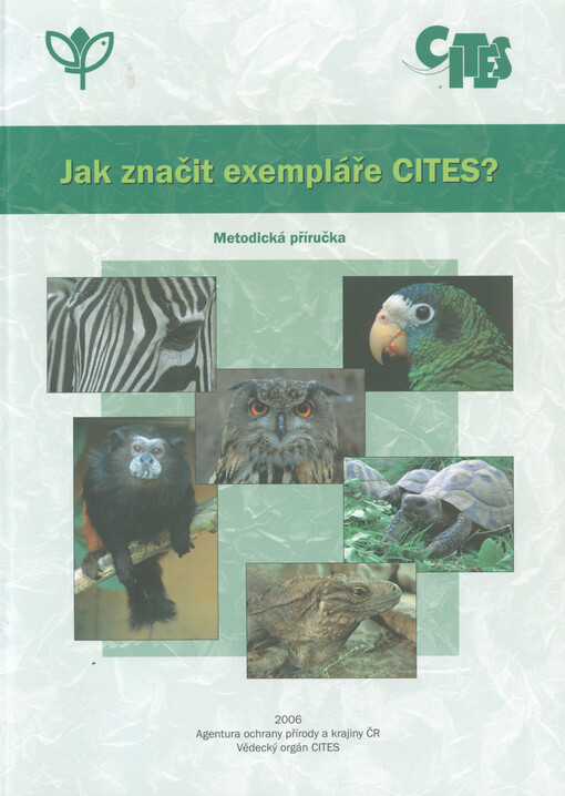 Jak značit exempláře CITES? : metodická příručka