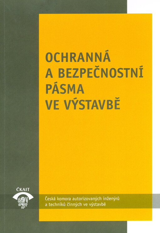 Ochranná a bezpečnostní pásma ve výstavbě