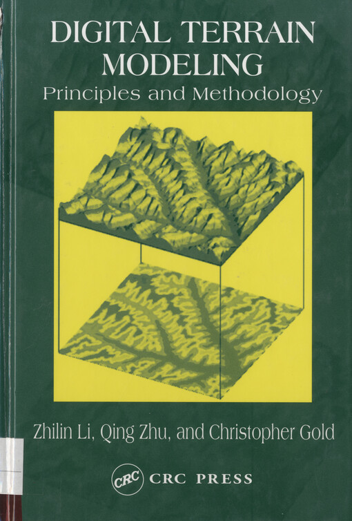 Digital terrain modeling : principles and methodology