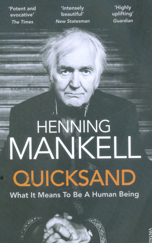 Quicksand : what it means to be a human being
