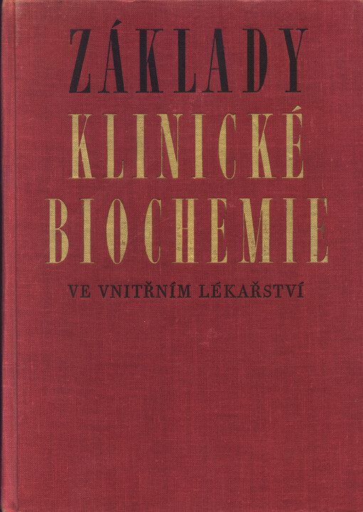 Základy klinické biochemie ve vnitřním lékařství