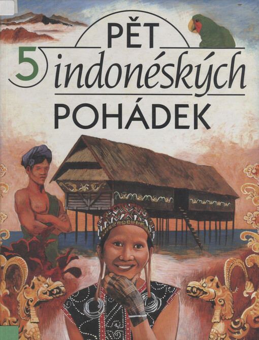 Pět indonéských pohádek