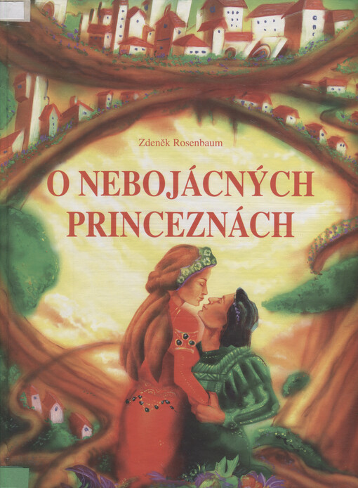 O nebojácných princeznách