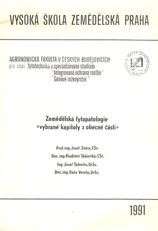 Zemědělská fytopatologie : vybrané kapitoly z obecné části