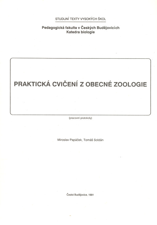 Praktická cvičení z obecné zoologie :(pracovní protokoly)