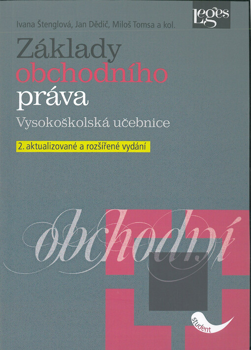 Základy obchodního práva : vysokoškolská učebnice
