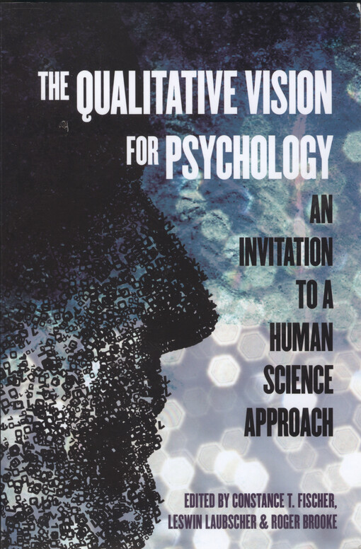 The qualitative vision for psychology : an invitation to a human science approach