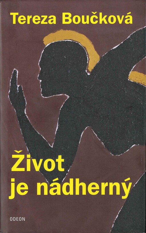 Život je nádherný