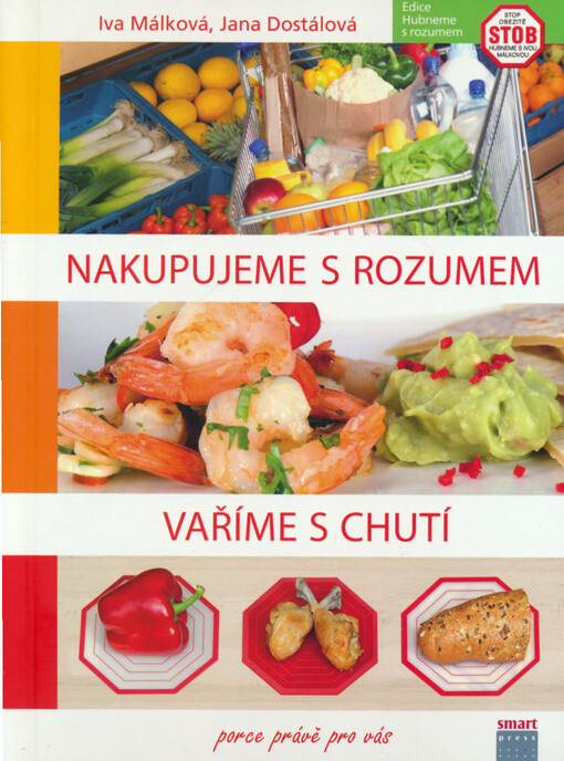 Nakupujeme s rozumem, vaříme s chutí