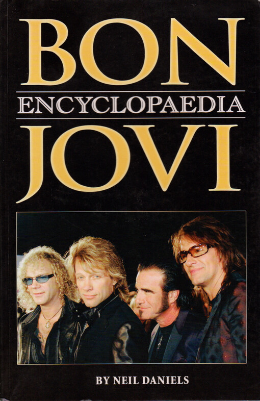 Bon Jovi : encyclopaedia