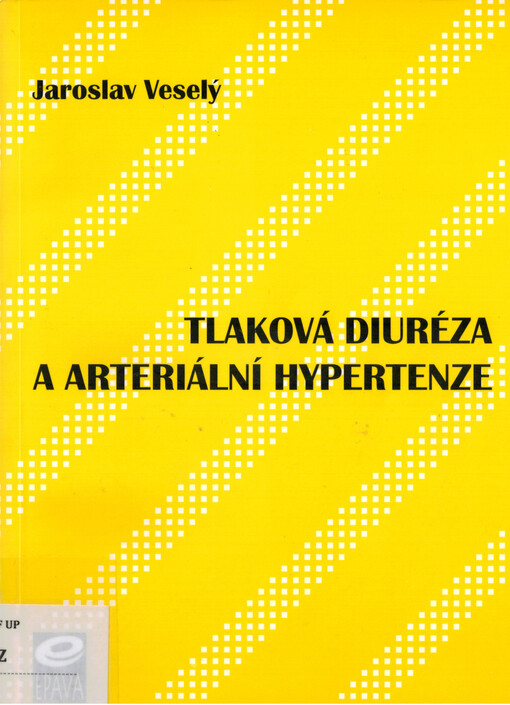 Tlaková diuréza a arteriální hypertenze