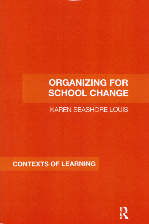 Organizing for school change