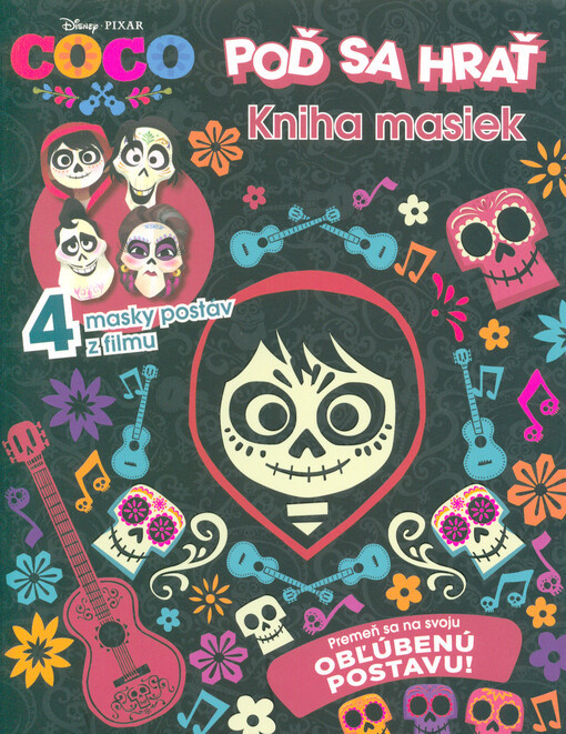 Coco : poď sa hrať : kniha masiek