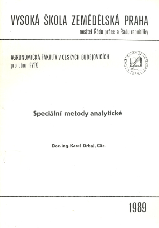 Speciální metody analytické :určeno pro stud. oboru FYTO