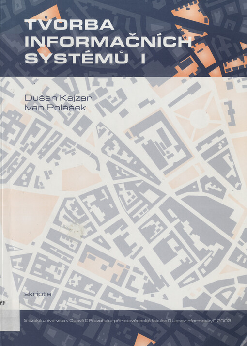 Projektování informačních systémů I: strukturovaný a objektový přístup