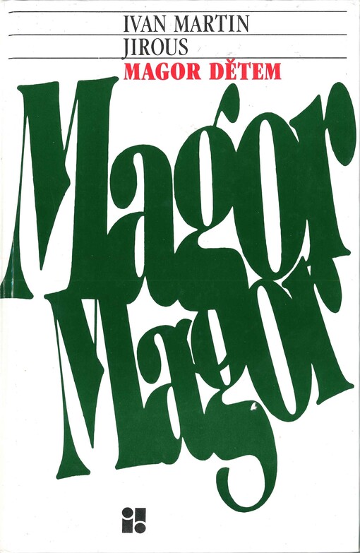 Magor dětem