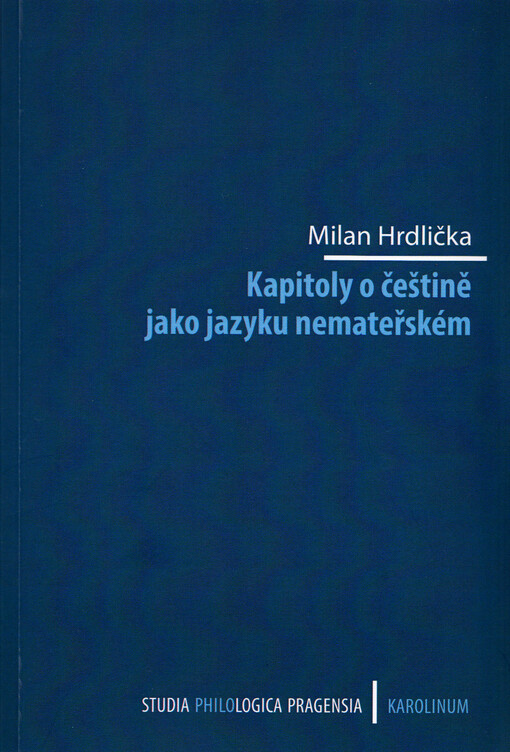 Kapitoly o češtině jako jazyku nemateřském