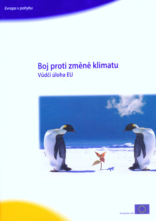 Boj proti změně klimatu : vůdčí úloha EU