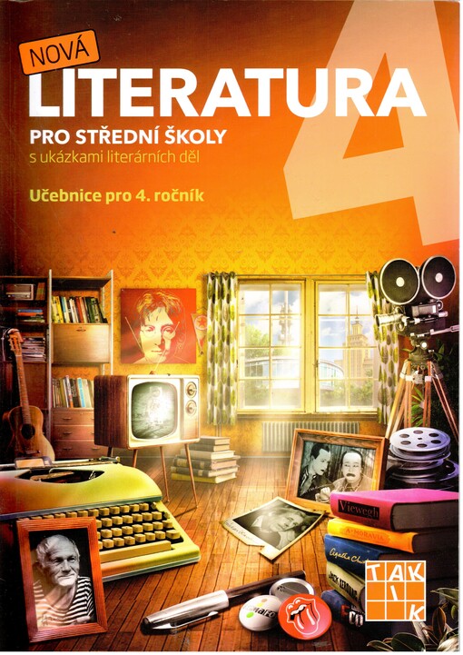 Nová literatura 4 : pro 4. ročník středních škol a gymnázií