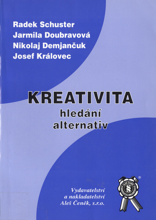 Kreativita : hledání alternativ
