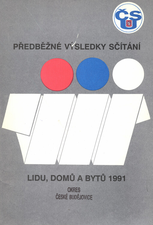 Předběžné výsledky sčítání lidu, domů a bytů k 3. 3. 1991 v okrese České Budějovice