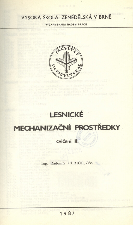 Lesnické mechanizační prostředky : cvičení II.