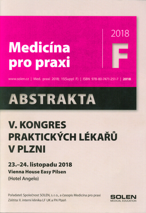 ... kongres Medicíny pro praxi v Plzni - kongres praktických lékařů : abstrakta : ...