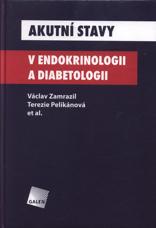 Akutní stavy v endokrinologii a diabetologii