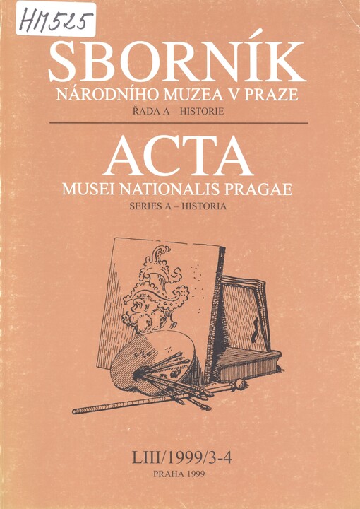 Sborník Národního musea v Praze.Acta Musei nationalis Pragae. Series A, HistoriaŘada A,Historie =
