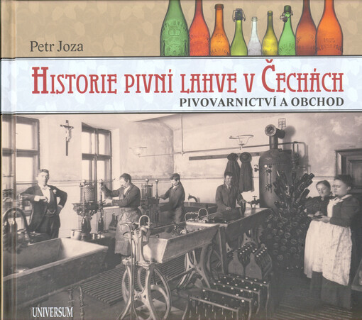 Historie pivní lahve v Čechách: pivovarnictví a obchod