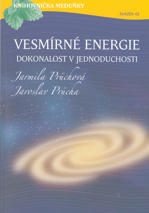 Vesmírné energie : dokonalost v jednoduchosti