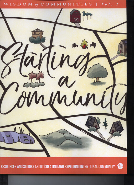 Wisdom of communities. Volume 1, Starting a community