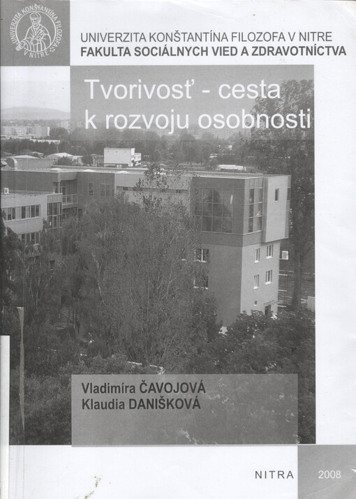 Tvorivosť - cesta k rozvoju osobnosti