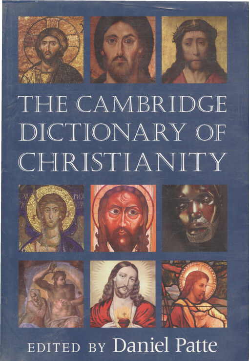 The Cambridge dictionary of Christianity