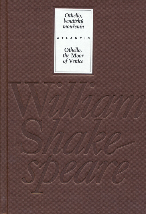 Othello, benátský mouřenín = Othello, the moor of Venice