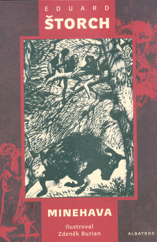 Minehava : obraz ze života nejstarších osadníků naší vlasti