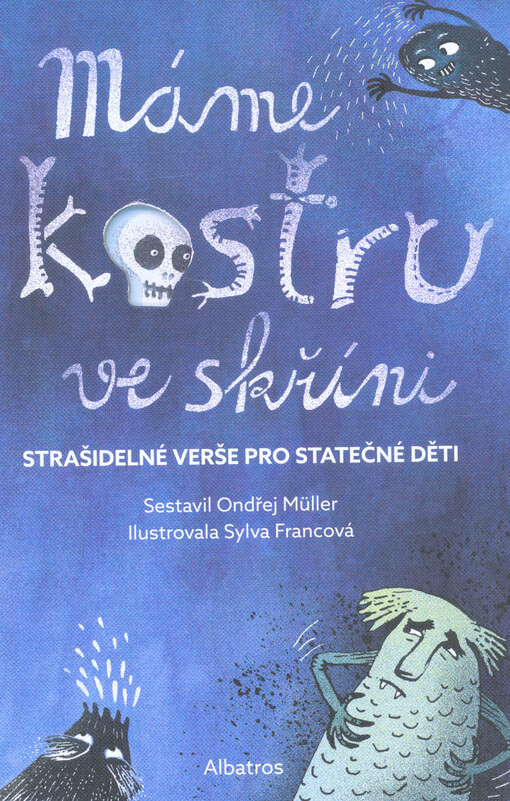 Máme kostru ve skříni