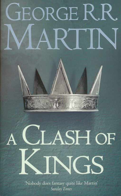 A clash of kings : book two of A song of ice and fire