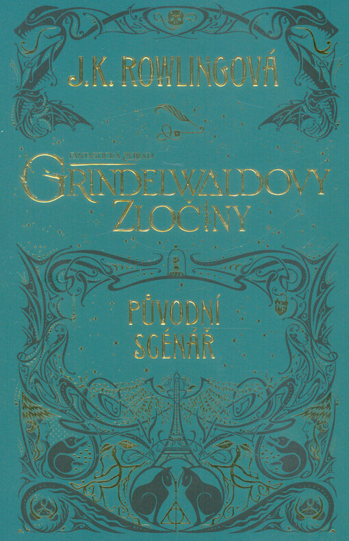 Fantastická zvířata: Grindelwaldovy zločiny