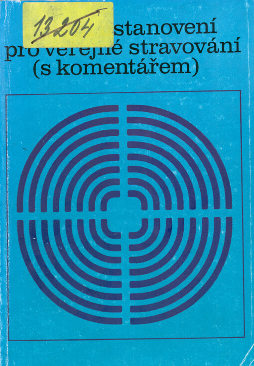 Právní ustanovení pro veřejné stravování (s komentářem)